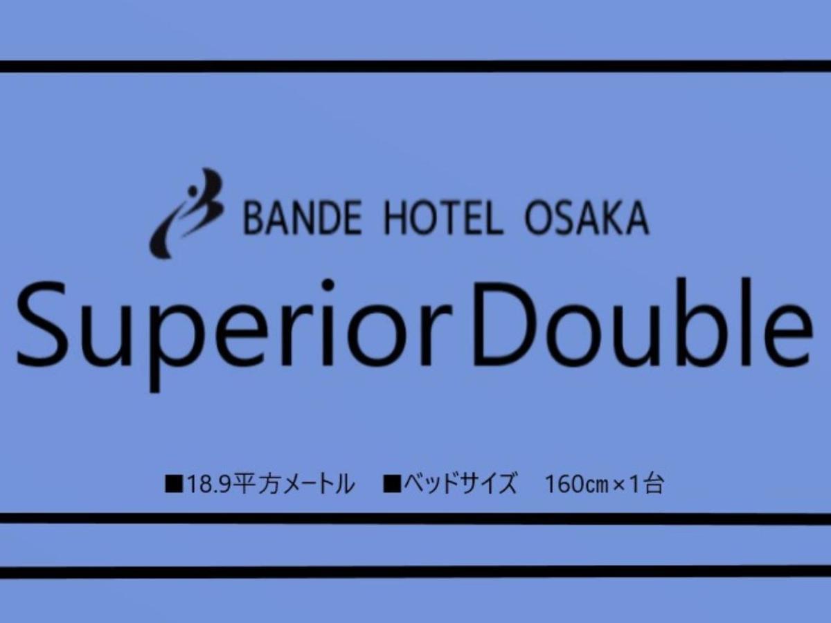 Bande Hotel Oszaka Kültér fotó